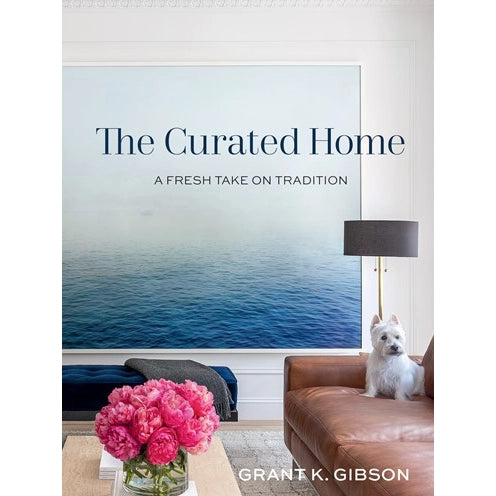 The Curated Home: A Fresh Take on Tradition